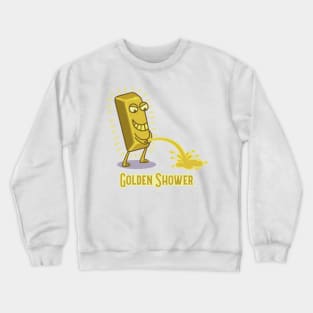 golden-shower Crewneck Sweatshirt